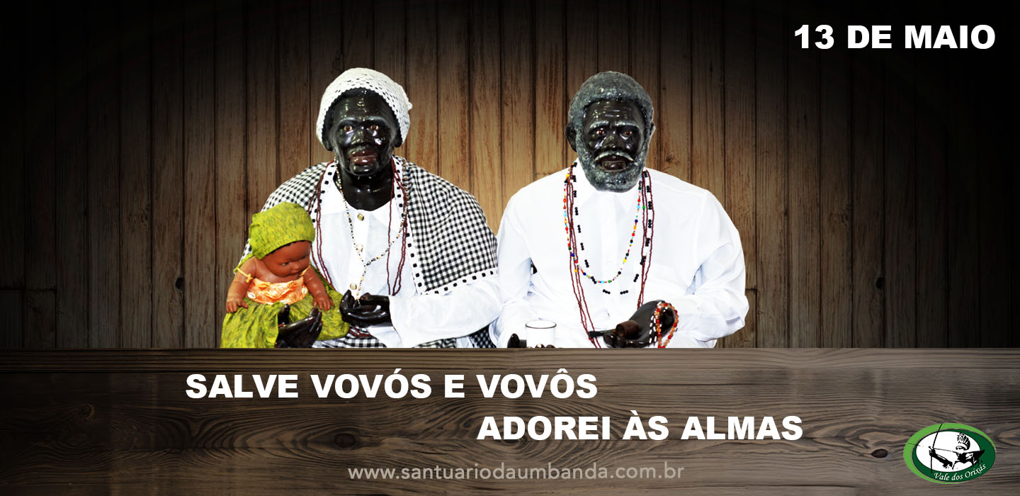 Homenagem Aos Pretos Velhos Santu rio Nacional Da Umbanda Homenagem Aos Pretos Velhos Santu rio Nacional Da Umbanda